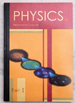 PHYSICS PART-1 CLASS 12TH