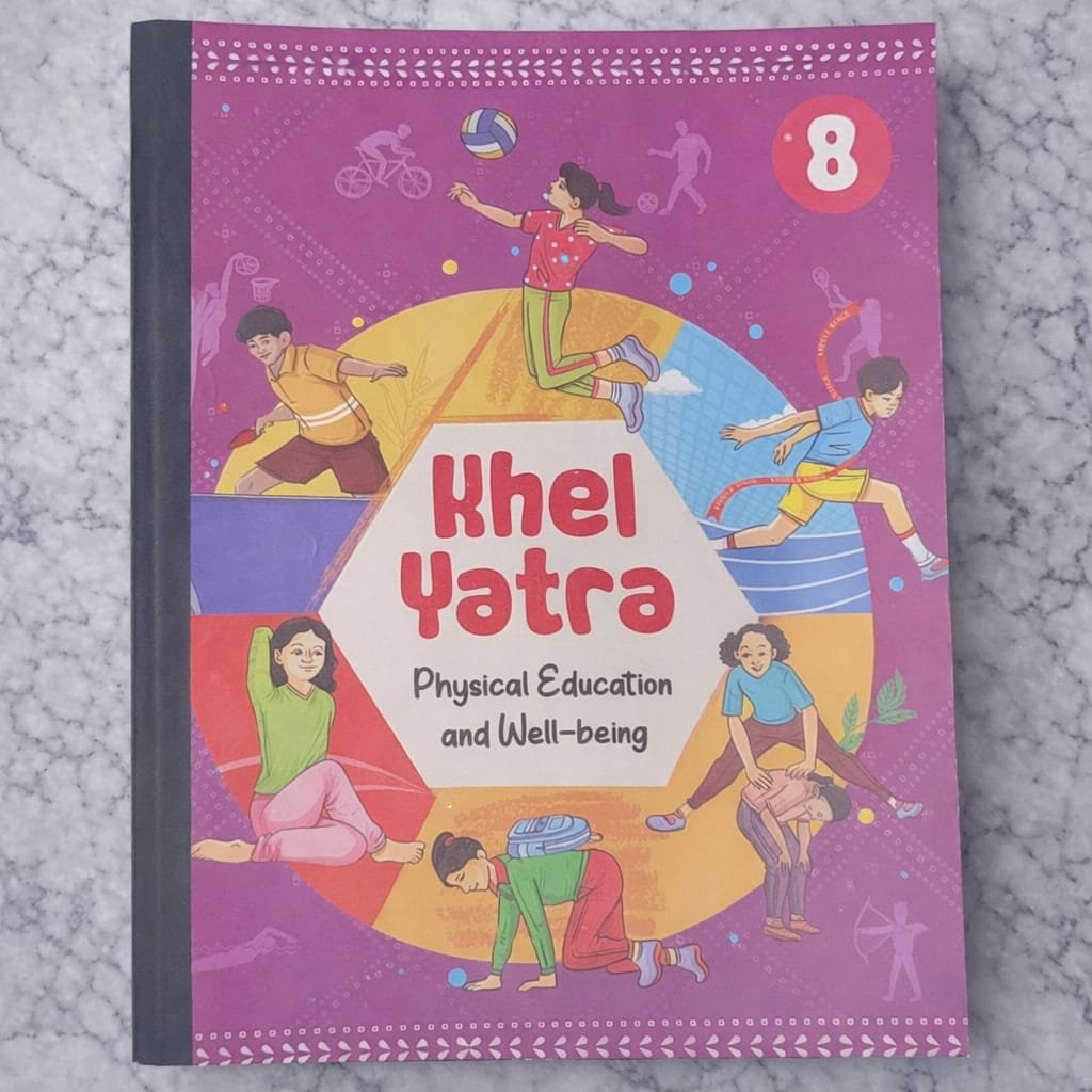 (PHYSICAL EDUCATION AND WELL BEING) KHEL YATRA CLASS 8th